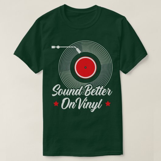 Sounds Better On Vinyl Record Album Classic Music  T-shirt (Design voorkant)