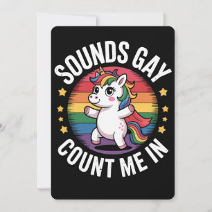 Sounds Gay Count Me In Unicorn Rainbow LGBTQ Pride Kaart