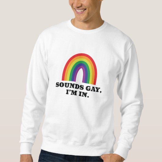 Sounds Gay I'm In Trui (Voorkant)