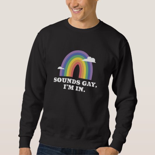 Sounds Gay I'm In Trui (Voorkant)