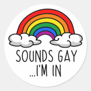 SOUNDS GAY I'S IN T-Shirt Ronde Sticker