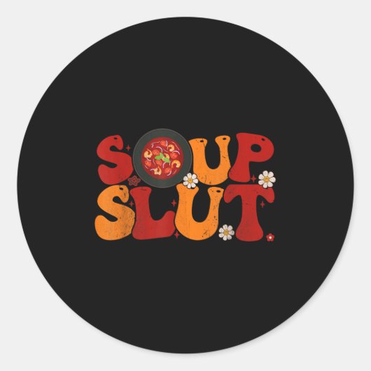 Soup Groovy Thanksgiving Christmas Sarcastic Sayin Ronde Sticker (Voorkant)