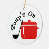 Soup is aan keramisch ornament (Links)