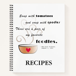 "Soup - mijn favoriete voetje" Recipe-laptop Notitieboek