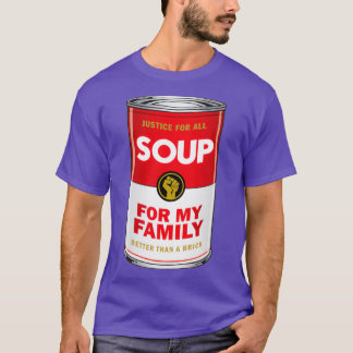 Soup voor mijn familieTShirt 1 T-shirt