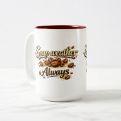 Soup Weer Altijd — Coffee Bean Script Mok (Voorkant links)