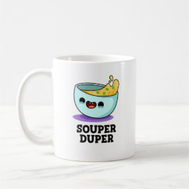 Souper Duper Funny Soup Pun Koffiemok