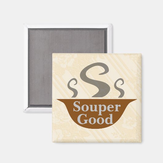 Souper Good Magnet (Voorkant / Achterkant)