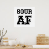 SOUR AF-POSTER POSTER (Keuken)