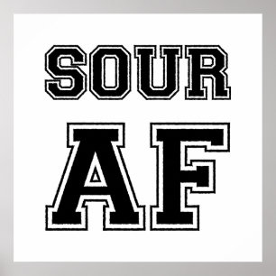SOUR AF-POSTER POSTER