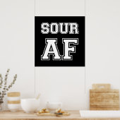 SOUR AF-POSTER POSTER (Keuken)