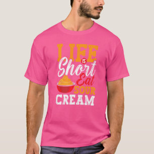Sour Cream Sauce Vegan Dip Onion Dipping Keto Food T-shirt