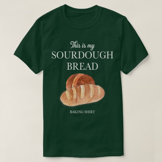 Sour Dough Bread Lover Gift Sourdough Starter Baki T-shirt (Design voorkant)