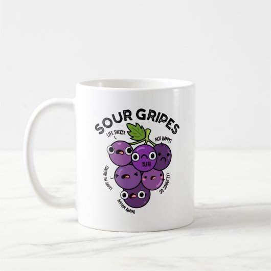 Sour Gripes Funny Fruit Grape Pun Koffiemok (Links)