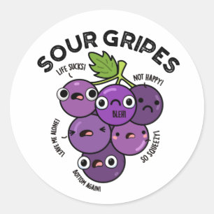 Sour Gripes Funny Fruit Grape Pun Ronde Sticker