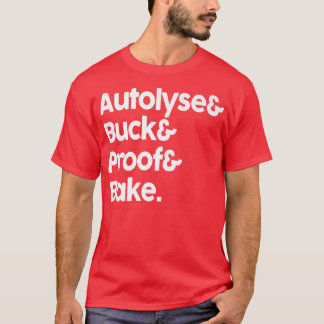 Sourdegh Autolyse Baking Bread Bakers T-shirt