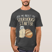 Sourdegh Bread Baker Gifts Funny Sourdegh T-shirt (Voorkant)