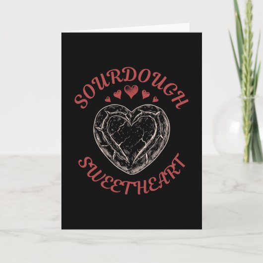 Sourdough Sweetheart – Funny Valentine Pun Gift Kaart (Voorkant)