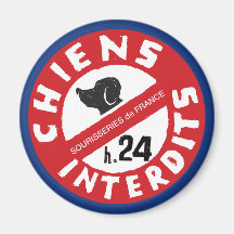 Sourisseries de France "Honden Verboden 24u"
