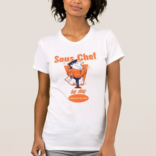 Sous Chef by Day, superheld bij nacht T-shirt (Voorkant)