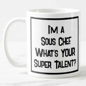 Sous Chef Super Talent. KoffieMok