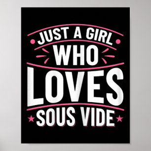 Sous Vide Koken Quote voor een Sous Vide Lover 1 Poster