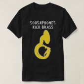 Sousaphone SOUSAPHONES KICK BRASS Funny Sousaphone T-shirt (Design voorkant)