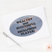 Sousaphone Wealthy & Successful Oval Sticker (Envelop)