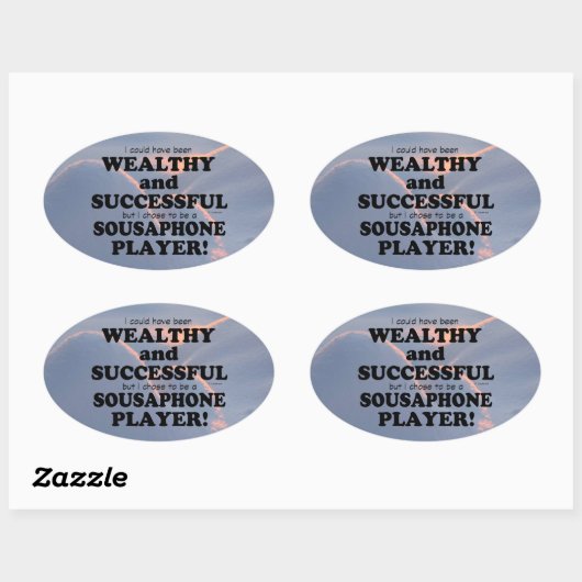 Sousaphone Wealthy & Successful Oval Sticker (Vel)