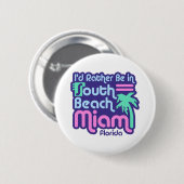 South Beach Miami Ronde Button 5,7 Cm (Voorkant /achterkant)