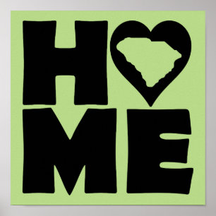 South Carolina Home Heart State Poster Sign