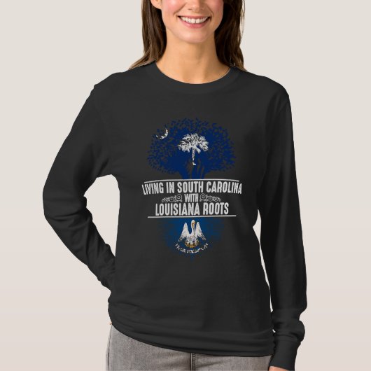 South Carolina Home Louisiana Roots State Tree T-shirt (Voorkant)