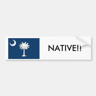 South Carolina Native Bumpersticker