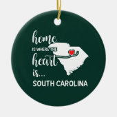 South Carolina thuis is het hart daar Keramisch Ornament (Voorkant)