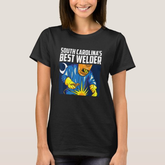 South Carolina's Best Welder Ironworker Ironsmith  T-shirt (Voorkant)