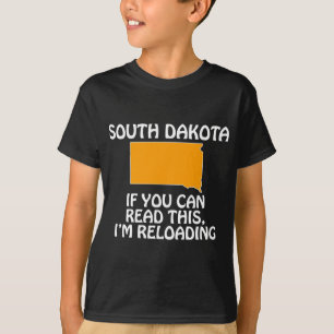 South Dakota - Als je dit kan lezen, ben ik aan he T-shirt
