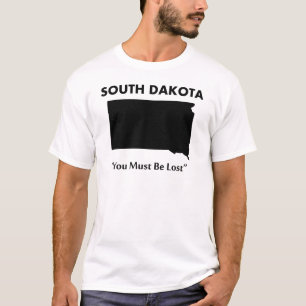 South Dakota - Je Bent Verloren T-shirt