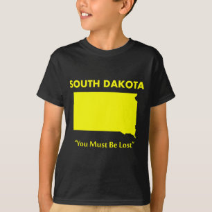 South Dakota - Je Bent Verloren T-shirt