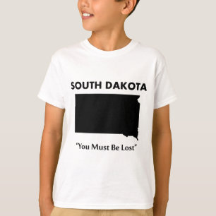 South Dakota - Je Bent Verloren T-shirt