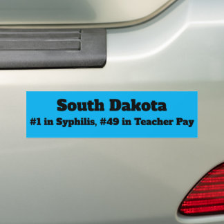 South Dakota Teacher Pay Bumpersticker