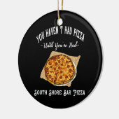 South Shore Bar Pizza Wooden Box Sign. Keramisch Ornament (Links)