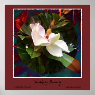 " Southern Beauty " Magnolia Poster