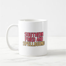 Southern Fried Spellbound Witchy Humor