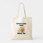 "Southern Ladies Sweat Sweet Tea" Tote Bag (Achterkant)