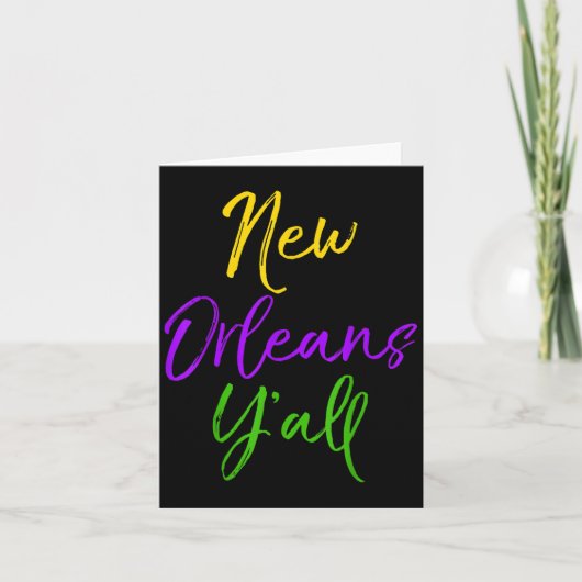 Southern Mardi Gras Quote Louisiana Gift New Orlea Kaart (Voorkant)