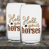 Southern Quote Houd Uw Paarden Stijlvol Tan Blikvorm Glas