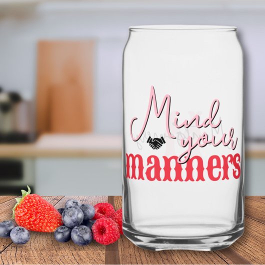 Southern Quote Mind Your Manners Roze Rood Monogra Blikvorm Glas