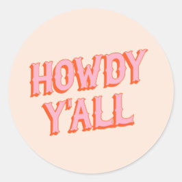 Southern Welcome: Howdy Y'all (oude westerse lette Ronde Sticker