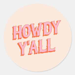 Southern Welcome: Howdy Y'all (oude westerse lette Ronde Sticker