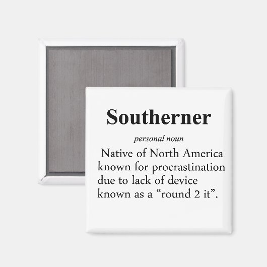 Southerner Definition Magneet (Voorkant / Achterkant)